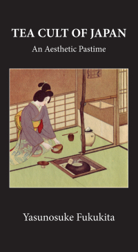 Cover image: Tea Cult Of Japan 1st edition 9780415654340