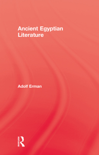 Cover image: Ancient Egyptian Literature 1st edition 9780415645829