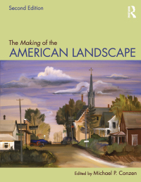 Cover image: The Making of the American Landscape 2nd edition 9780415950060