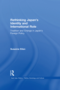 Imagen de portada: Rethinking Japan's Identity and International Role 1st edition 9780415934381