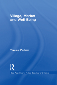 Cover image: Village, Market and Well-Being 1st edition 9780415934299