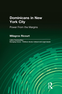 Cover image: Dominicans in New York City 1st edition 9780415933308