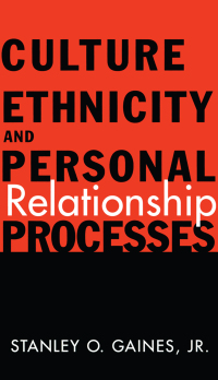Imagen de portada: Culture, Ethnicity, and Personal Relationship Processes 1st edition 9780415916530