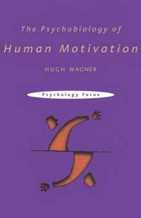 Cover image: The Psychobiology of Human Motivation 1st edition 9780415192750