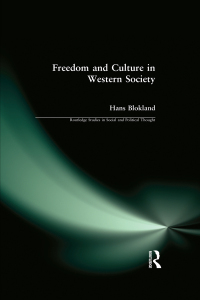 صورة الغلاف: Freedom and Culture in Western Society 1st edition 9781138974630