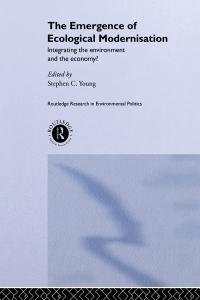 صورة الغلاف: The Emergence of Ecological Modernisation 1st edition 9780415141734