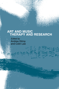 表紙画像: Art and Music: Therapy and Research 1st edition 9780415100458
