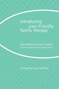 Titelbild: Introducing User-Friendly Family Therapy 1st edition 9780415074315