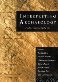 Cover image: Interpreting Archaeology 1st edition 9780415157445