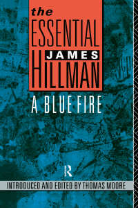 Cover image: The Essential James Hillman 1st edition 9780415053037