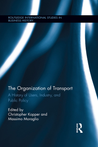Immagine di copertina: The Organization of Transport 1st edition 9780415744201