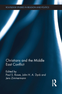 Imagen de portada: Christians and the Middle East Conflict 1st edition 9780415743983