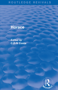 صورة الغلاف: Horace (Routledge Revivals) 1st edition 9780415743624