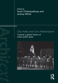 Imagen de portada: City Halls and Civic Materialism 1st edition 9780415819008