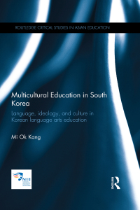 Cover image: Multicultural Education in South Korea 1st edition 9781138576636