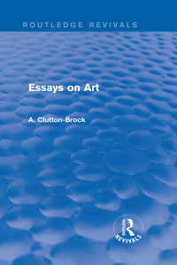 Cover image: Essays on Art (Routledge Revivals) 1st edition 9780415742436