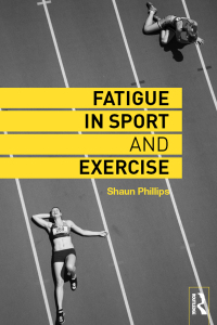 表紙画像: Fatigue in Sport and Exercise 1st edition 9780415742245