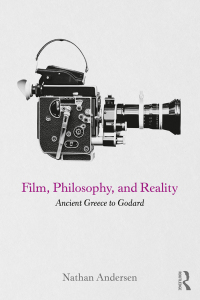 Cover image: Film, Philosophy, and Reality 1st edition 9780415742122