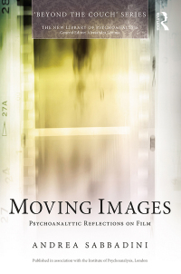 Cover image: Moving Images 1st edition 9780415736114