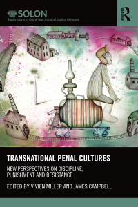 表紙画像: Transnational Penal Cultures 1st edition 9781138288423