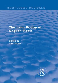 Imagen de portada: The Latin Poetry of English Poets (Routledge Revivals) 1st edition 9780415740210
