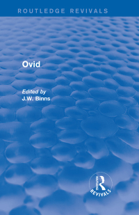 Omslagafbeelding: Ovid (Routledge Revivals) 1st edition 9780415740197