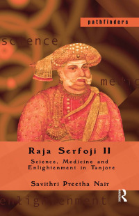 Cover image: Raja Serfoji II 1st edition 9781138541771