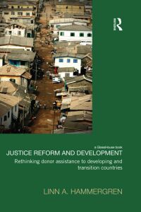 Imagen de portada: Justice Reform and Development 1st edition 9781138950849