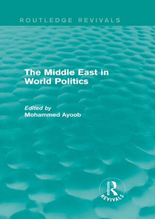 Titelbild: The Middle East in World Politics (Routledge Revivals) 1st edition 9780415739382