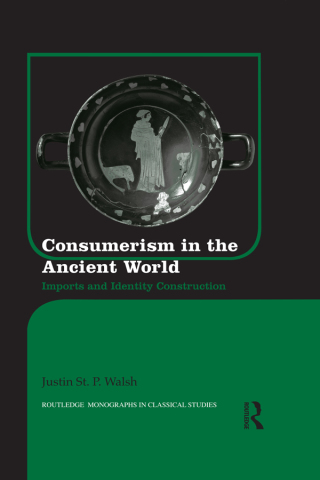 Cover image: Consumerism in the Ancient World 1st edition 9780415893794