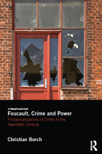 Omslagafbeelding: Foucault, Crime and Power 1st edition 9780415738460