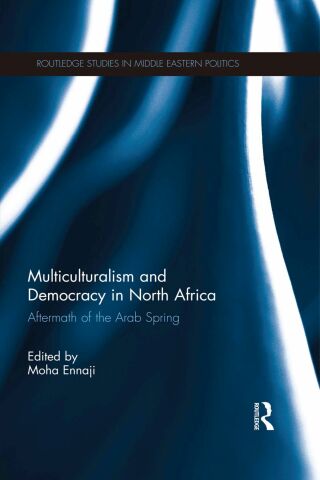 Imagen de portada: Multiculturalism and Democracy in North Africa 1st edition 9780415790796