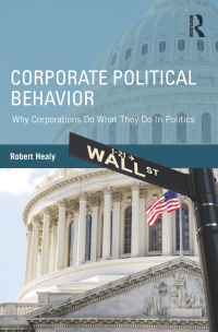 Imagen de portada: Corporate Political Behavior 1st edition 9780415737760
