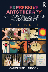 Omslagafbeelding: Expressive Arts Therapy for Traumatized Children and Adolescents 1st edition 9780415733779