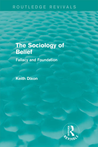 Cover image: The Sociology of Belief (Routledge Revivals) 1st edition 9780415737449