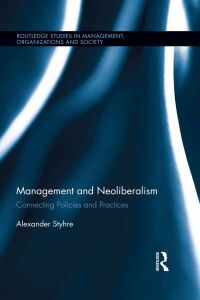 Cover image: Management and Neoliberalism 1st edition 9780415737241