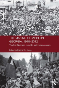 Omslagafbeelding: The Making of Modern Georgia, 1918-2012 1st edition 9780415592383