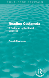 Imagen de portada: Reading Castaneda (Routledge Revivals) 1st edition 9780415736541