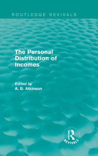 Imagen de portada: The Personal Distribution of Incomes (Routledge Revivals) 1st edition 9780415736510