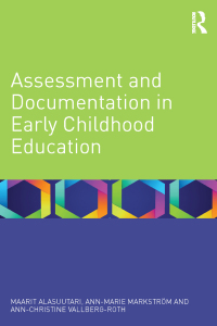Omslagafbeelding: Assessment and Documentation in Early Childhood Education 1st edition 9780415661263