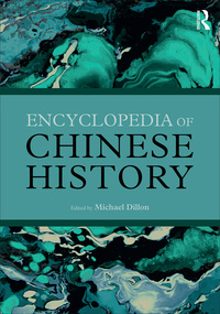 Omslagafbeelding: Encyclopedia of Chinese History 1st edition 9780415426992