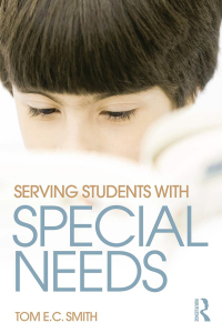 صورة الغلاف: Serving Students with Special Needs 1st edition 9780415736084