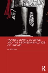 Imagen de portada: Women, Sexual Violence and the Indonesian Killings of 1965-66 1st edition 9780415838870