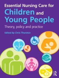 Cover image: Essential Nursing Care for Children and Young People 1st edition 9780273752394