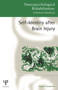 Cover image: Self-Identity after Brain Injury 1st edition 9781848723207