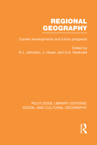 Cover image: Regional Geography (RLE Social & Cultural Geography) 1st edition 9780415734851