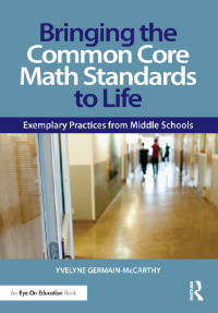 Imagen de portada: Bringing the Common Core Math Standards to Life 2nd edition 9780415733410