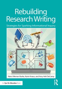 Omslagafbeelding: Rebuilding Research Writing 1st edition 9780415732079