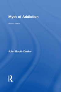 表紙画像: Myth of Addiction 1st edition 9789057022371