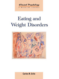 Cover image: Eating and Weight Disorders 1st edition 9781841695471